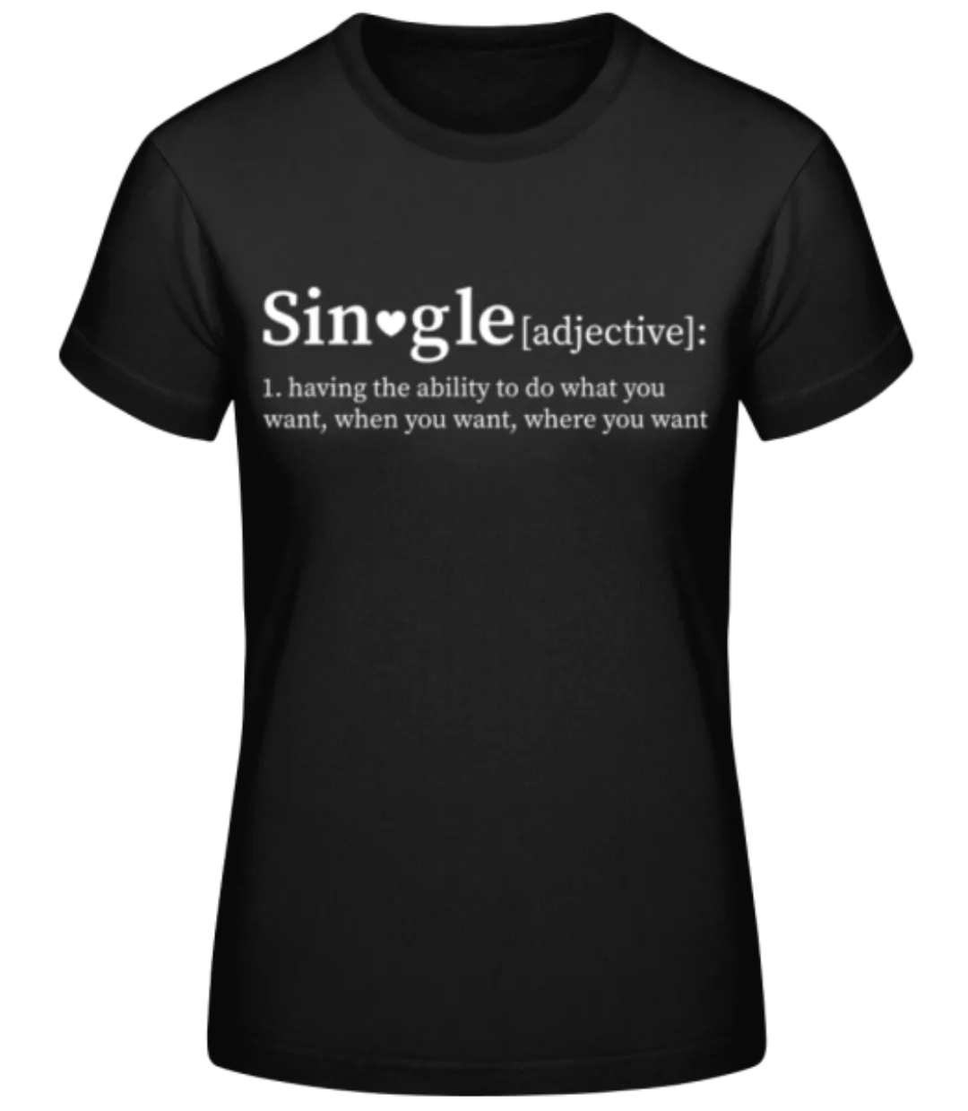 Single · Frauen Basic T-Shirt günstig online kaufen