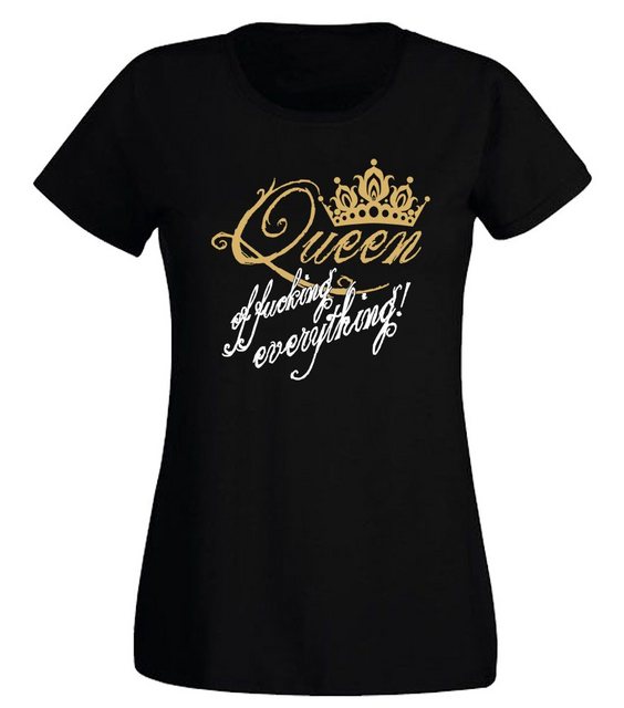 G-graphics T-Shirt Damen T-Shirt - Queen of fucking everything! Slim-fit-Sh günstig online kaufen