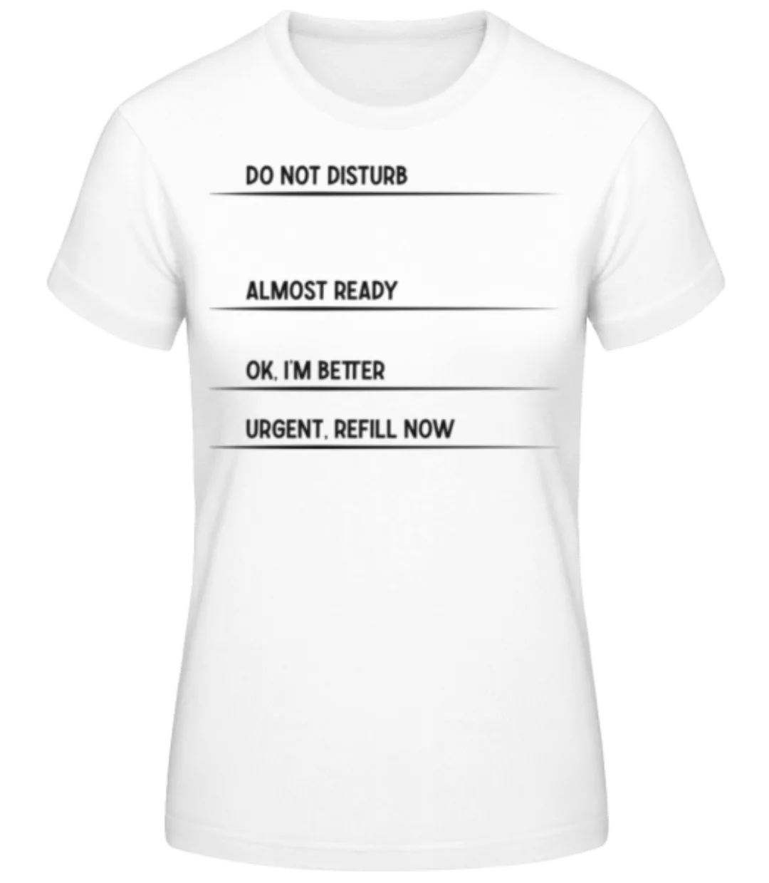 Drink Remarks · Frauen Basic T-Shirt günstig online kaufen
