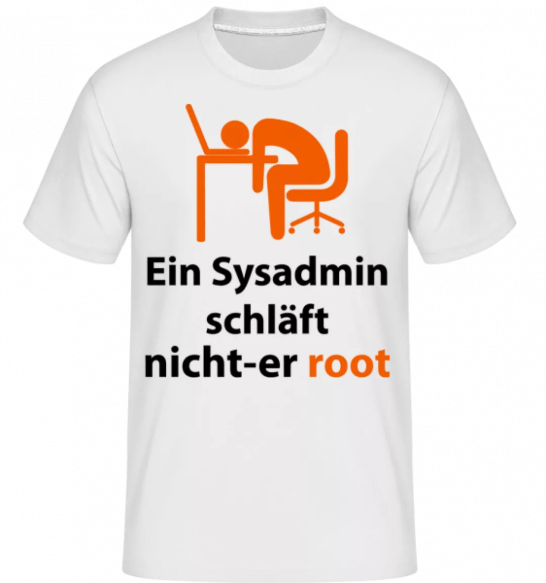 Ein Sysadmin Schläft Nicht · Shirtinator Männer T-Shirt günstig online kaufen