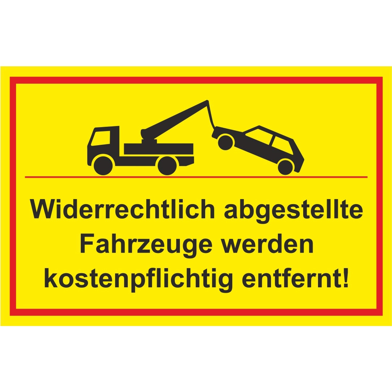 Warn- und Hinweissschild Vorsicht Widerrechtlich Abges... 30 cm x 20 cm PST günstig online kaufen