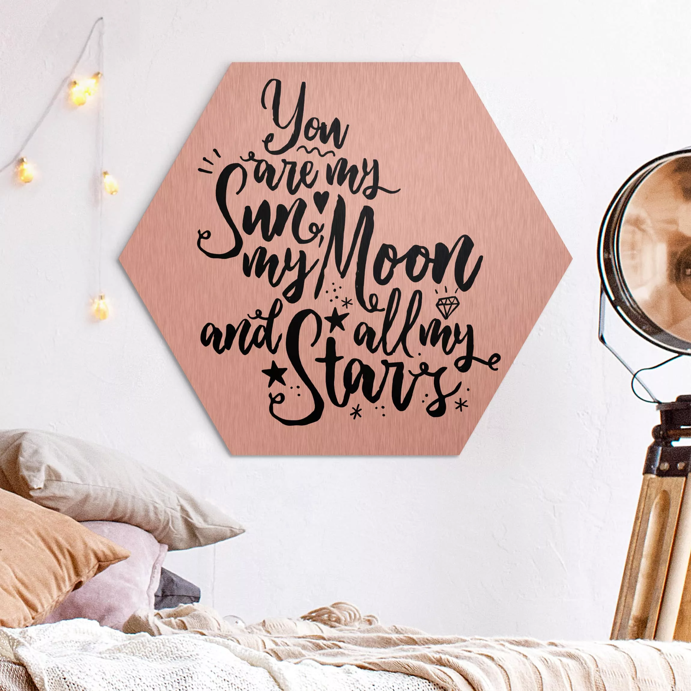 Hexagon-Alu-Dibond Bild Spruch You are my Sun, my Moon and all my Stars günstig online kaufen