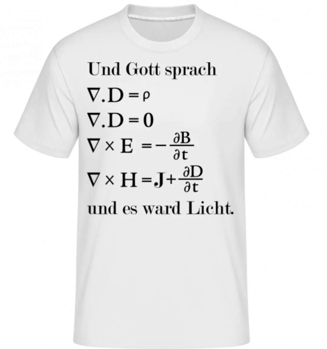 Und Es Ward Licht · Shirtinator Männer T-Shirt günstig online kaufen