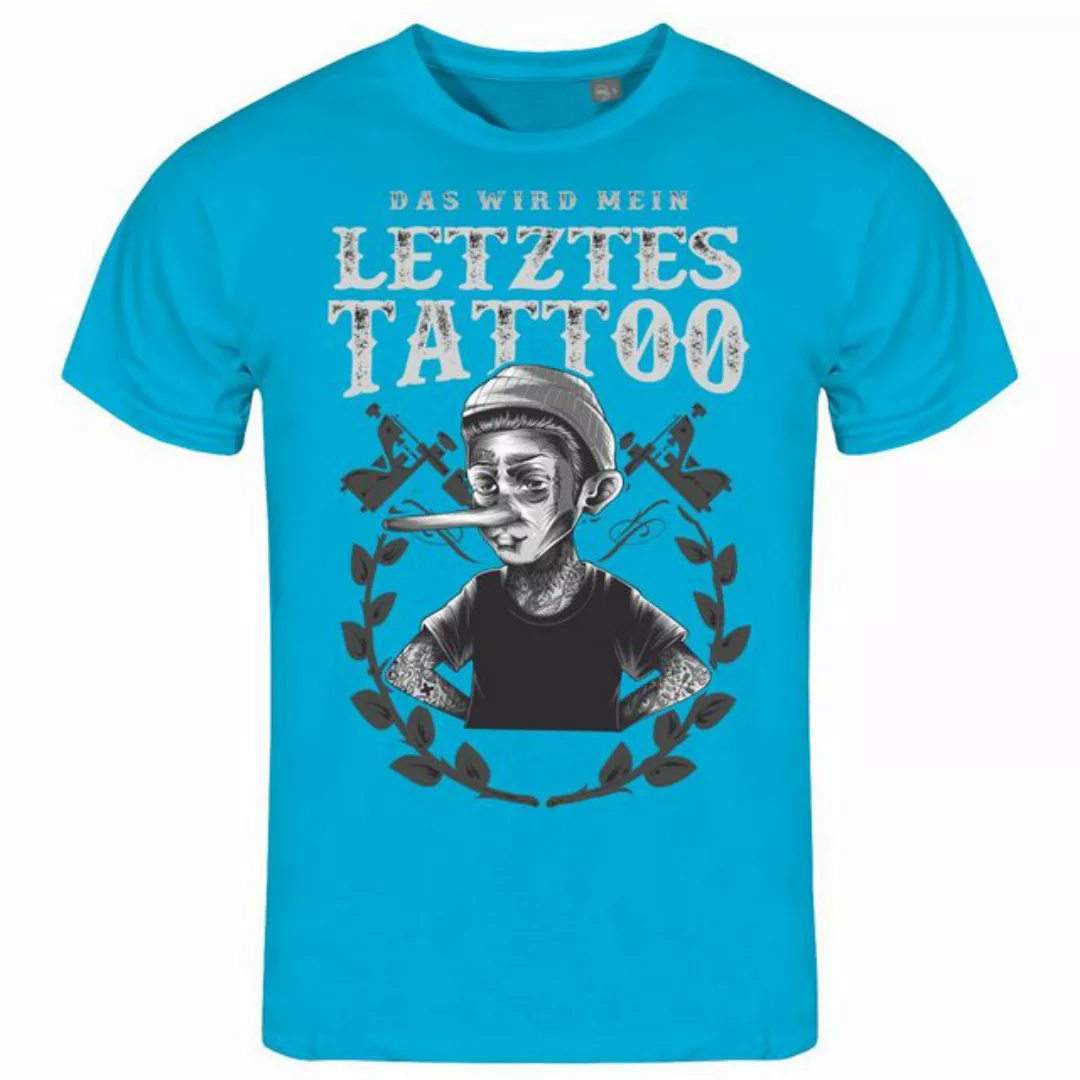 deinshirt Print-Shirt Herren T-Shirt Das wird mein letztes Tattoo Funshirt günstig online kaufen