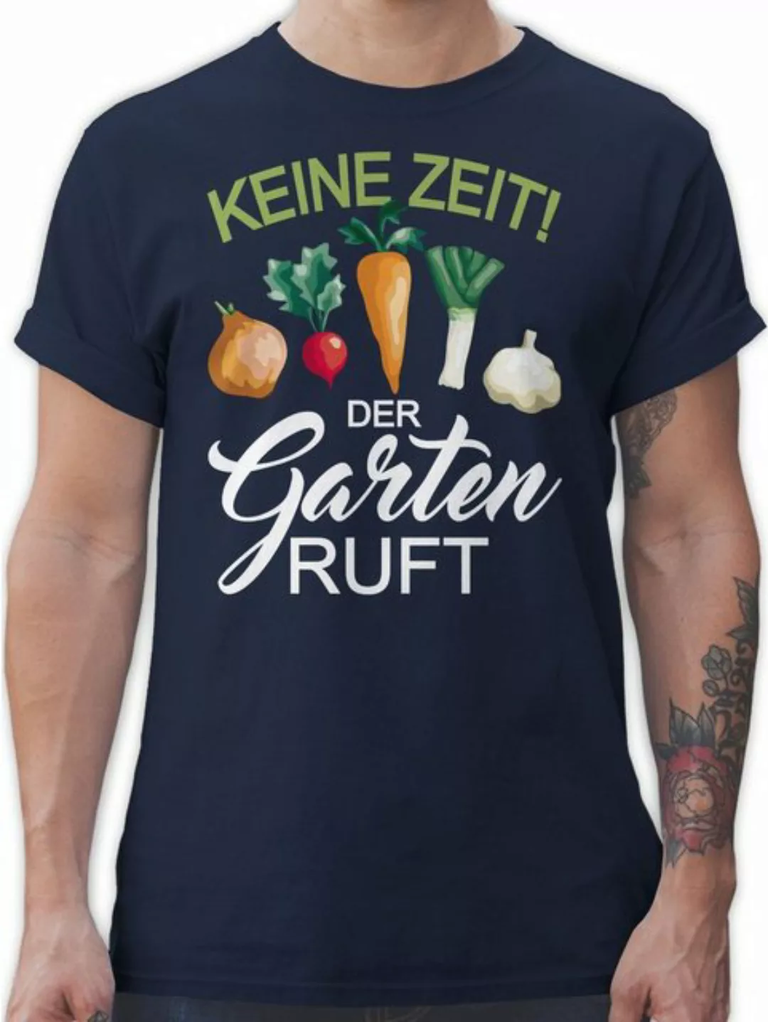 Shirtracer T-Shirt Keine Zeit der Garten ruft I Hobby Outfit günstig online kaufen