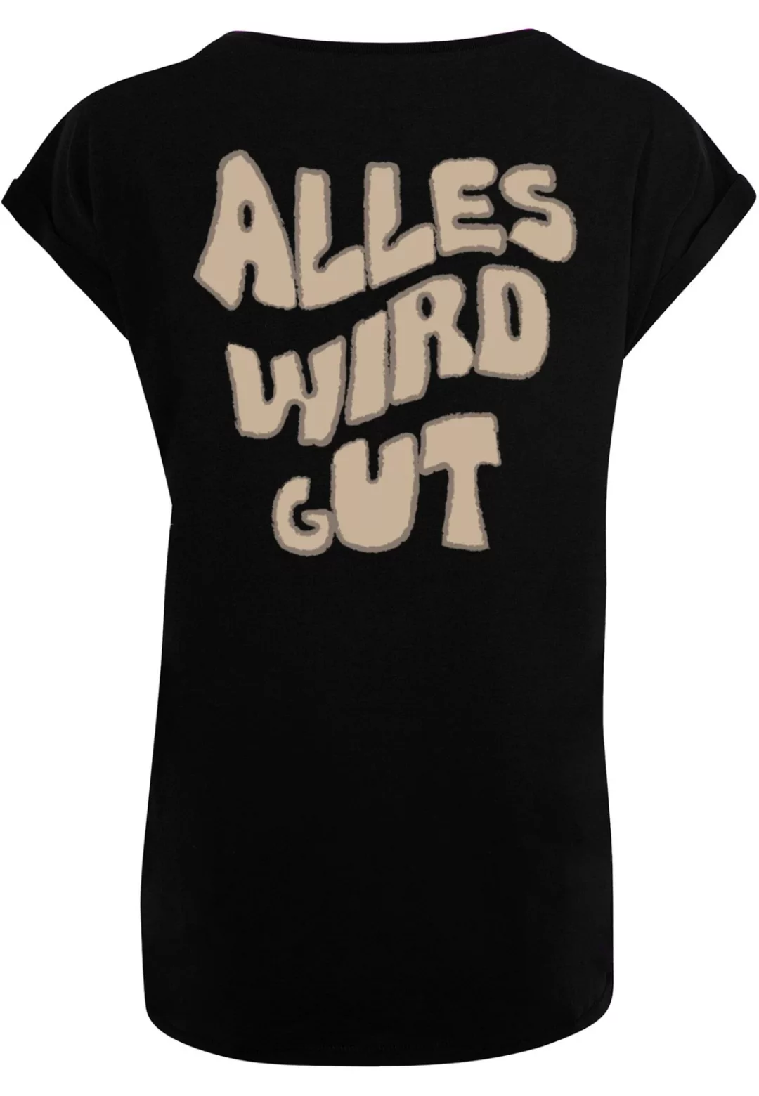 Merchcode T-Shirt "Merchcode Damen Ladies Alles Wird Gut Extended Shoulder günstig online kaufen