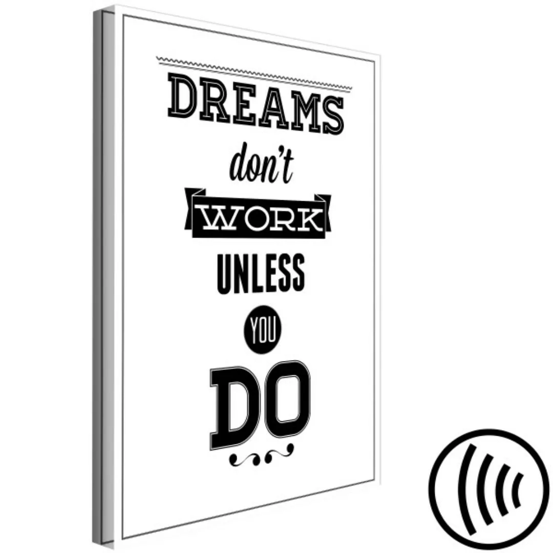 Wandbild Dreams Don't Work Unless You Do (1 Part) Vertical XXL günstig online kaufen