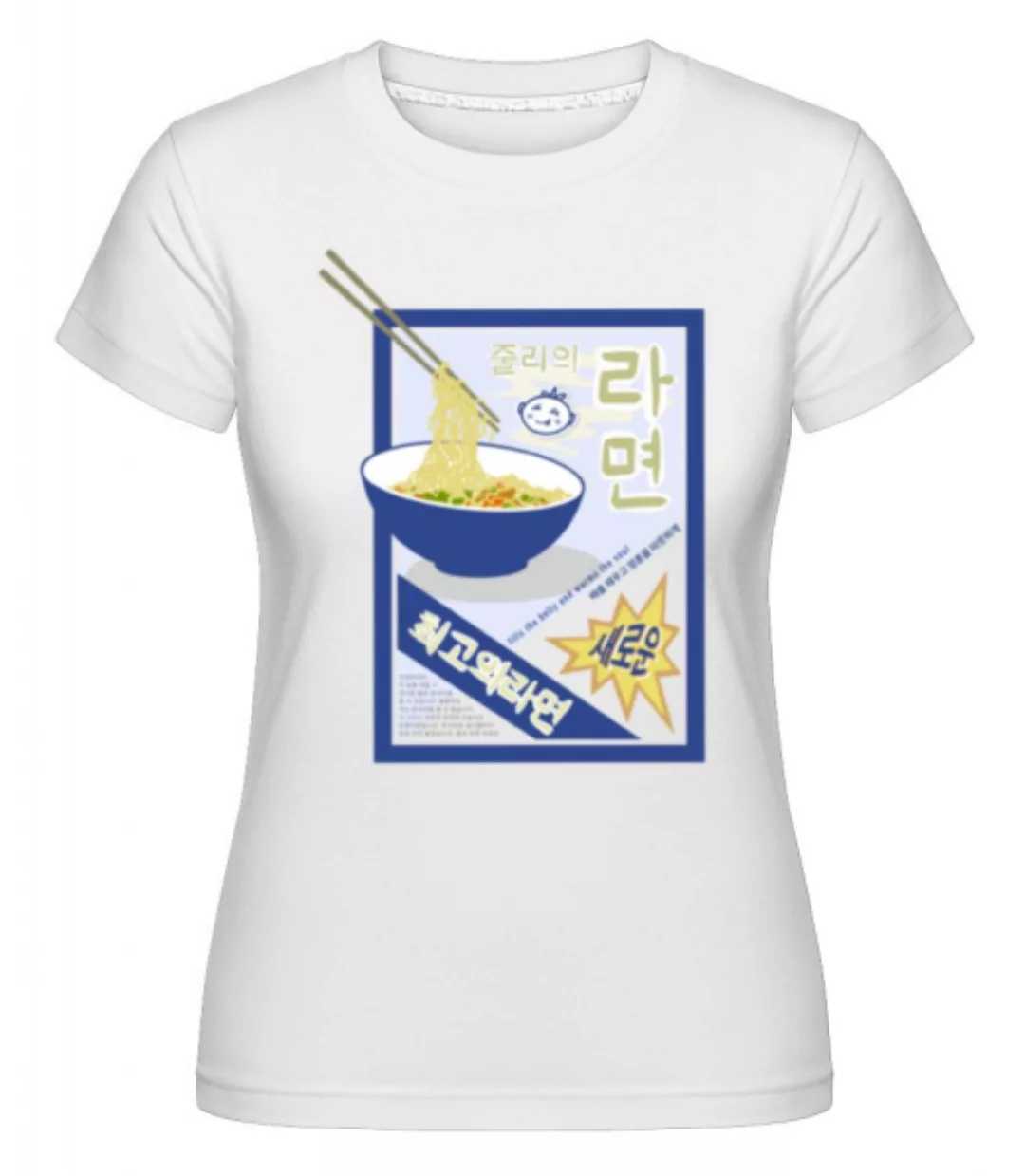 Ramen Noodles · Shirtinator Frauen T-Shirt günstig online kaufen