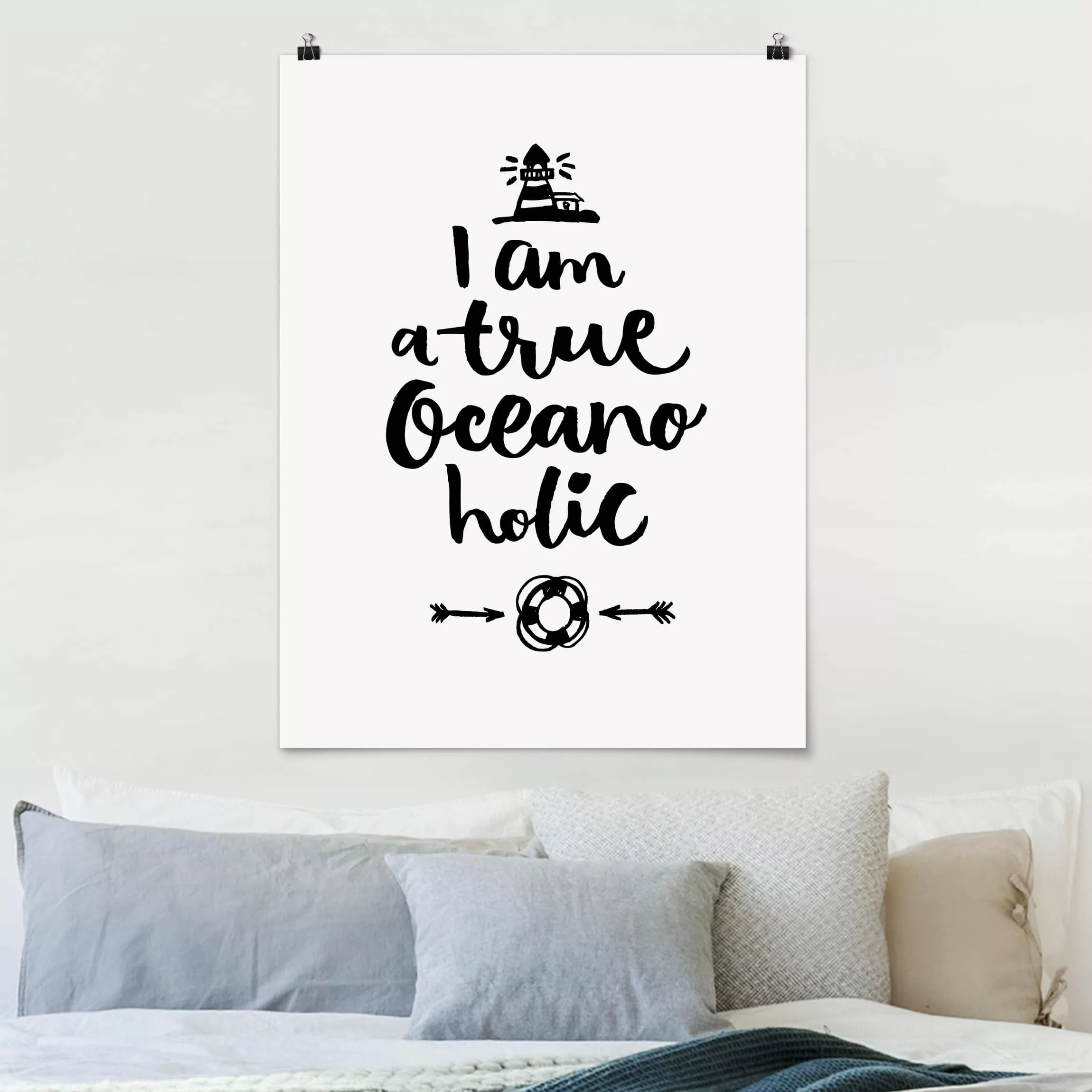 Poster Spruch - Hochformat I am a true oceanoholic günstig online kaufen