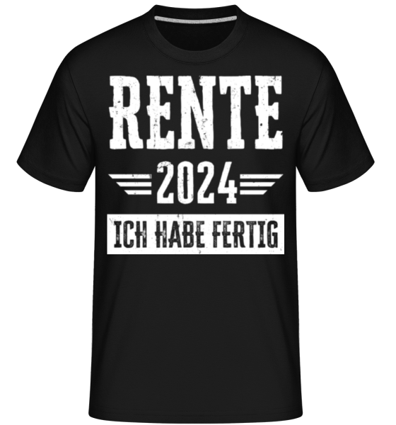 Rente 2024 Ich Habe Fertig · Shirtinator Männer T-Shirt günstig online kaufen