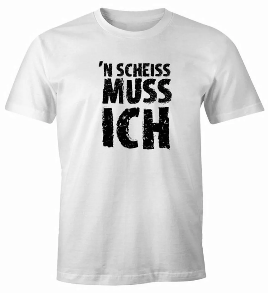 MoonWorks Print-Shirt Herren T-Shirt Einen Scheiß muß ich FunShirt Spruch-S günstig online kaufen