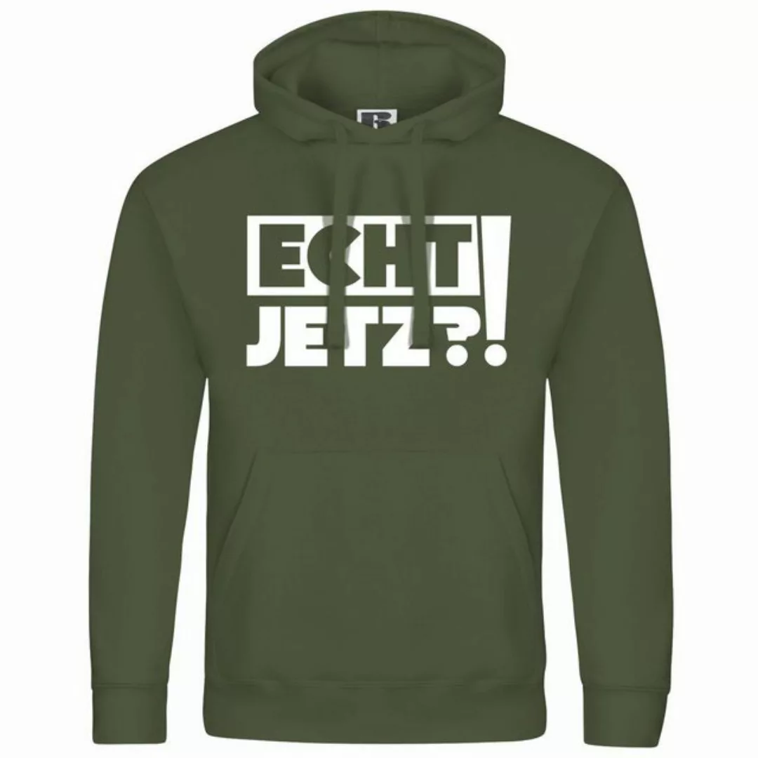 deinshirt Kapuzenpullover Herren Kapuzenpullover Echt jetzt Mit Print Motiv günstig online kaufen