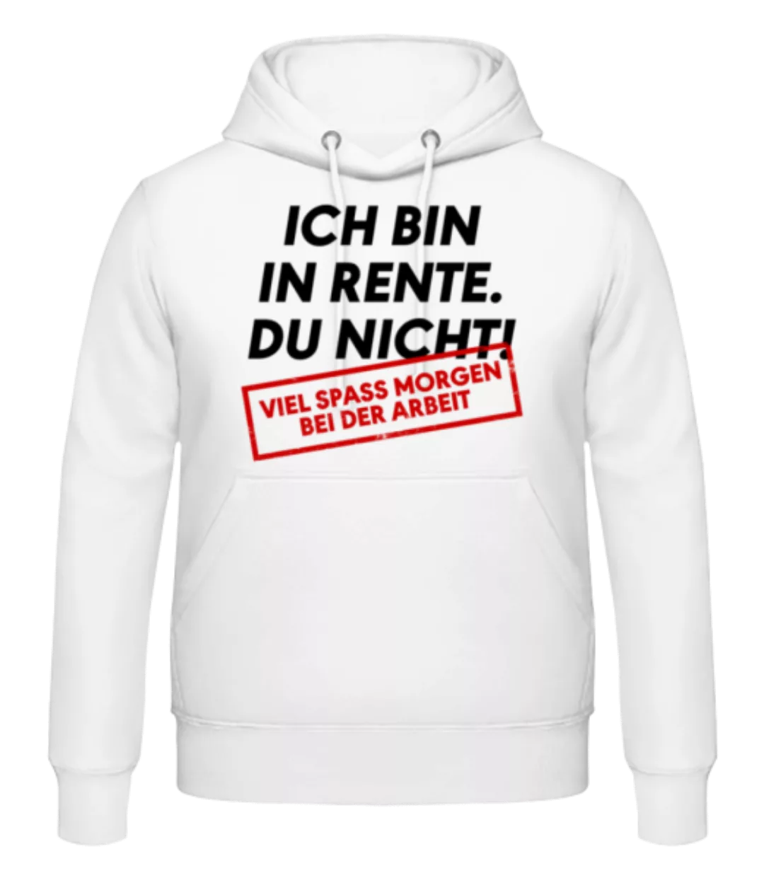 Ich Bin In Rente Du Nicht · Männer Hoodie günstig online kaufen