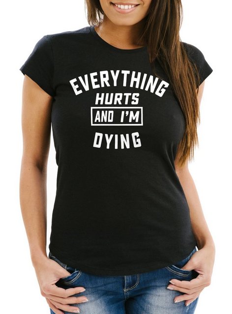 MoonWorks Print-Shirt Damen T-Shirt Alles tut weh und ich sterbe Fitness Sh günstig online kaufen
