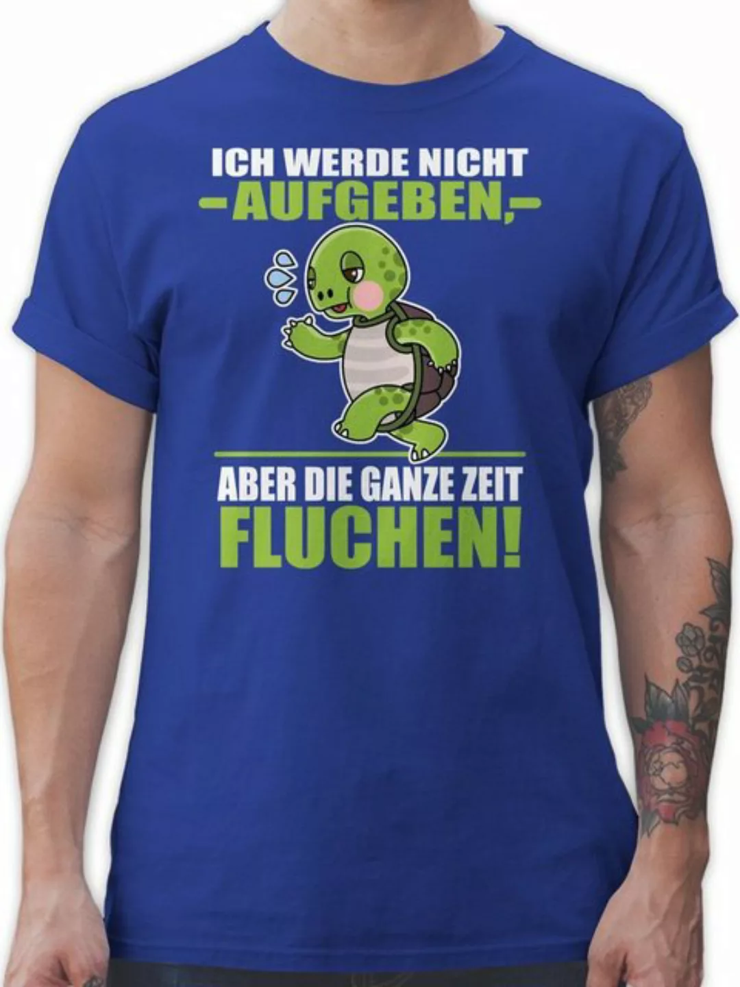 Shirtracer T-Shirt Ich werde nicht aufgeben aber die ganze Zeit fluchen! - günstig online kaufen