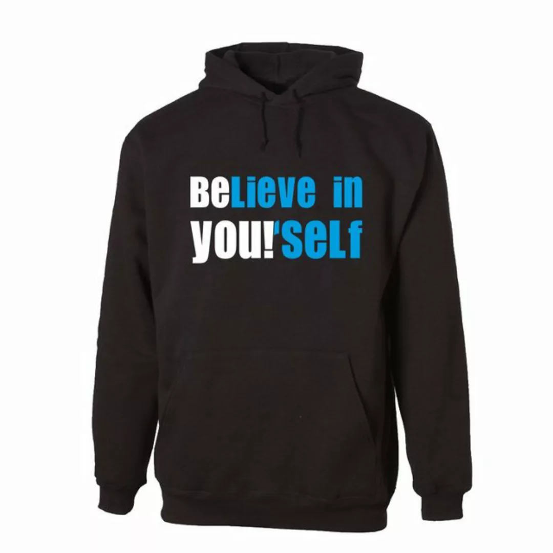 G-graphics Hoodie BElieve in YOUrself! Unisex, mit Frontprint, mit Spruch / günstig online kaufen