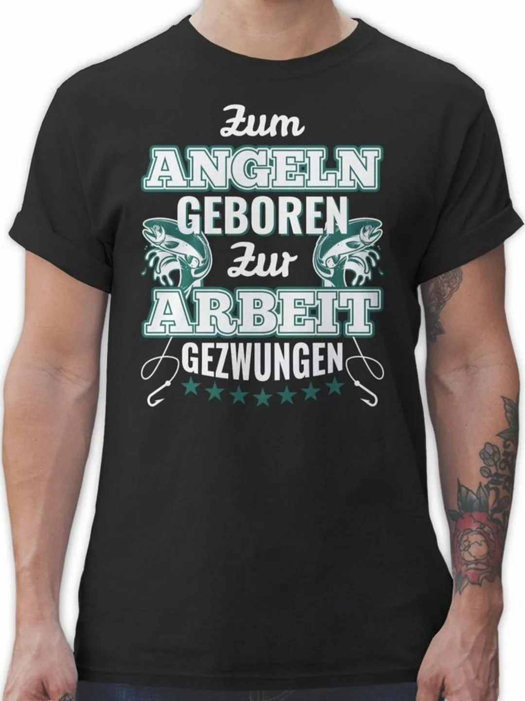 Shirtracer T-Shirt Zum Angeln geboren zur Arbeit gezwungen Angler Geschenke günstig online kaufen