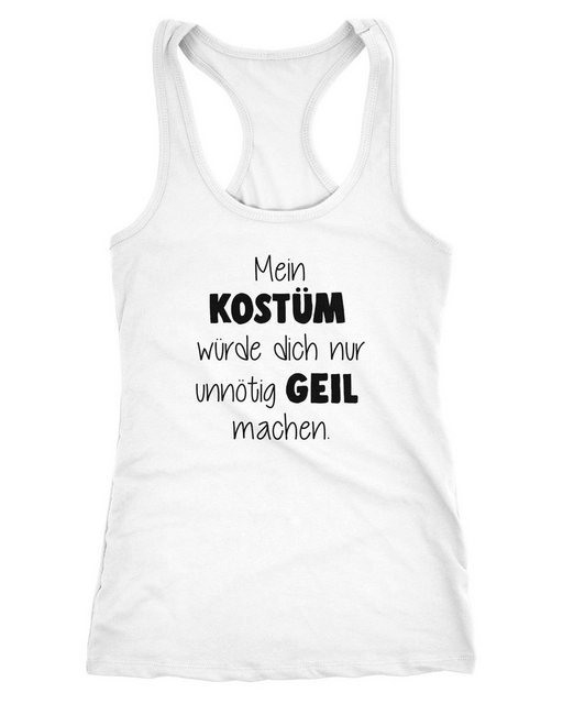 MoonWorks Tanktop Damen Tanktop Fasching Spruch Mein Kostüm würde dich nur günstig online kaufen