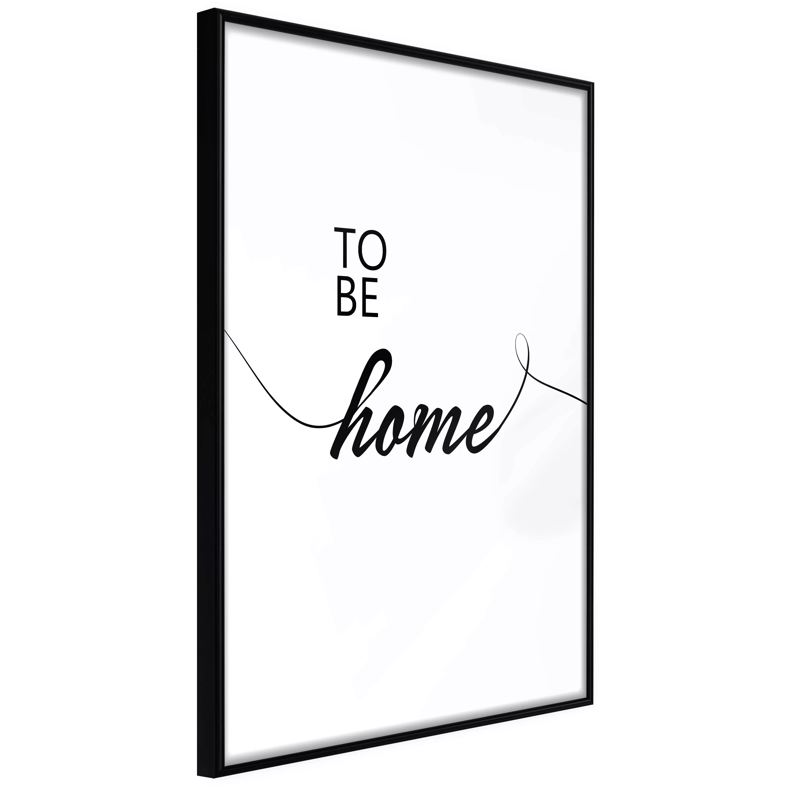 Poster - To Be Home günstig online kaufen