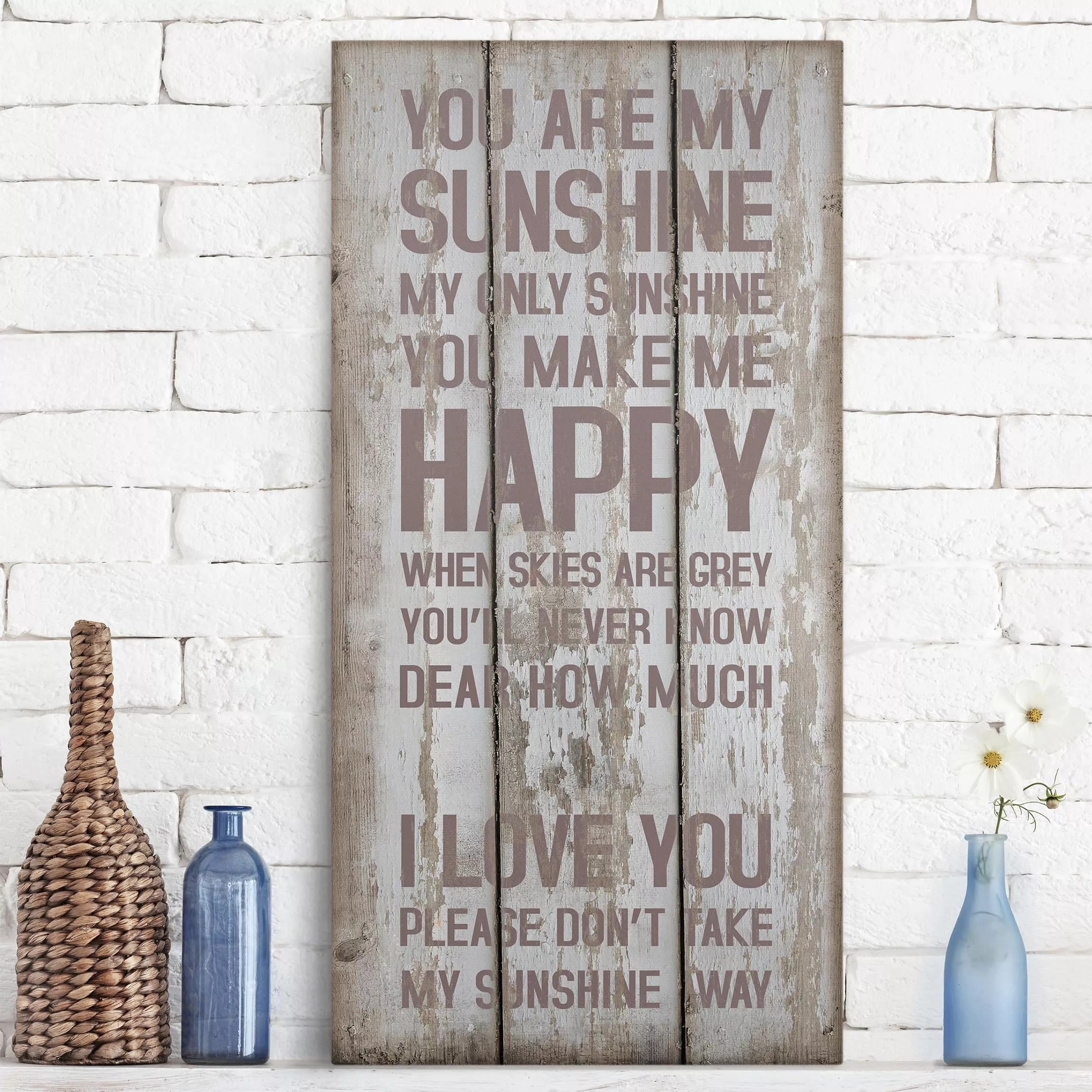 Leinwandbild Spruch - Hochformat Sunshine günstig online kaufen