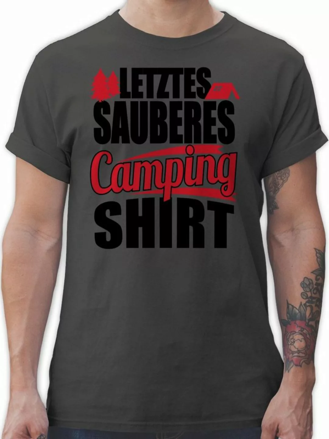 Shirtracer T-Shirt Letztes sauberes Camping Shirt schwarz Hobby Outfit günstig online kaufen