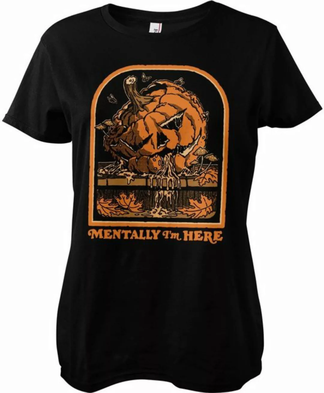 Steven Rhodes T-Shirt Mentally Im Here Girly Tee günstig online kaufen