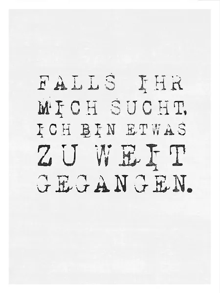 Wall-Art Poster "Spruch Falls ihr mich sucht", Poster ohne Bilderrahmen günstig online kaufen