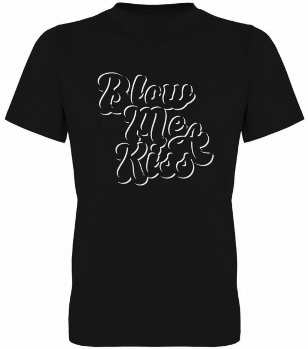 G-graphics T-Shirt Blow me a Kiss Herren T-Shirt, mit Frontprint, mit Spruc günstig online kaufen