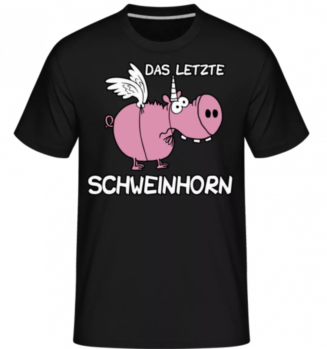 Das Letzte Schweinhorn · Shirtinator Männer T-Shirt günstig online kaufen