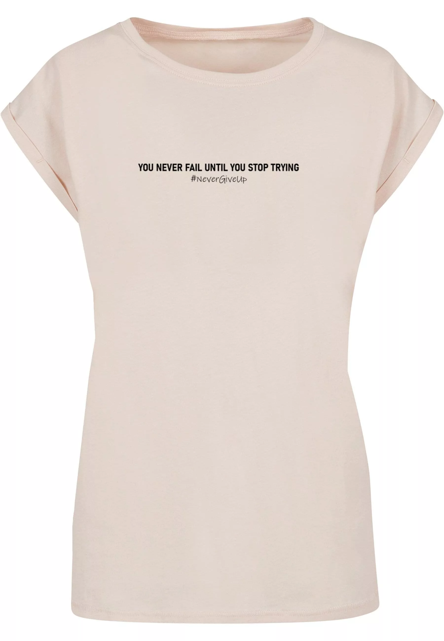 Merchcode T-Shirt "Merchcode Damen Ladies Never Give Up Extended Shoulder T günstig online kaufen