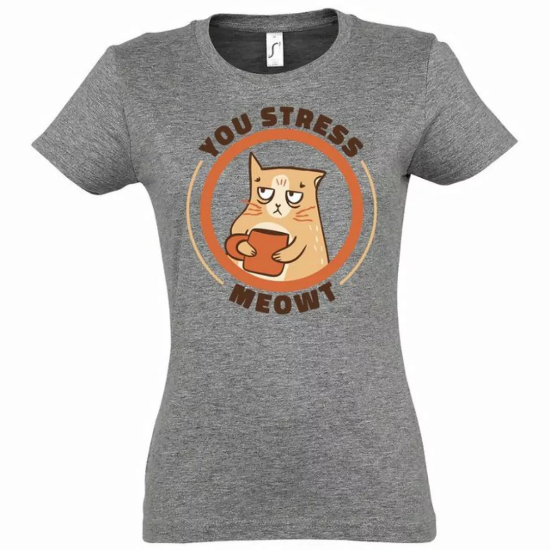 Youth Designz T-Shirt YOU STRESS? MEOWT Damen Shirt Mit Lustigem Aufdruck günstig online kaufen