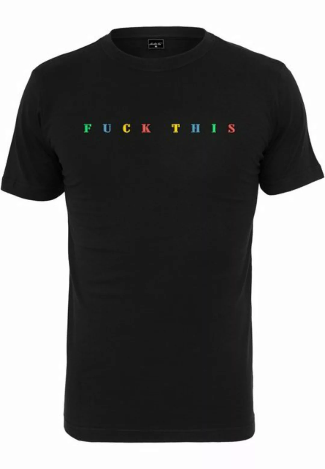 MisterTee T-Shirt MisterTee Herren Fuck This Tee (1-tlg) günstig online kaufen