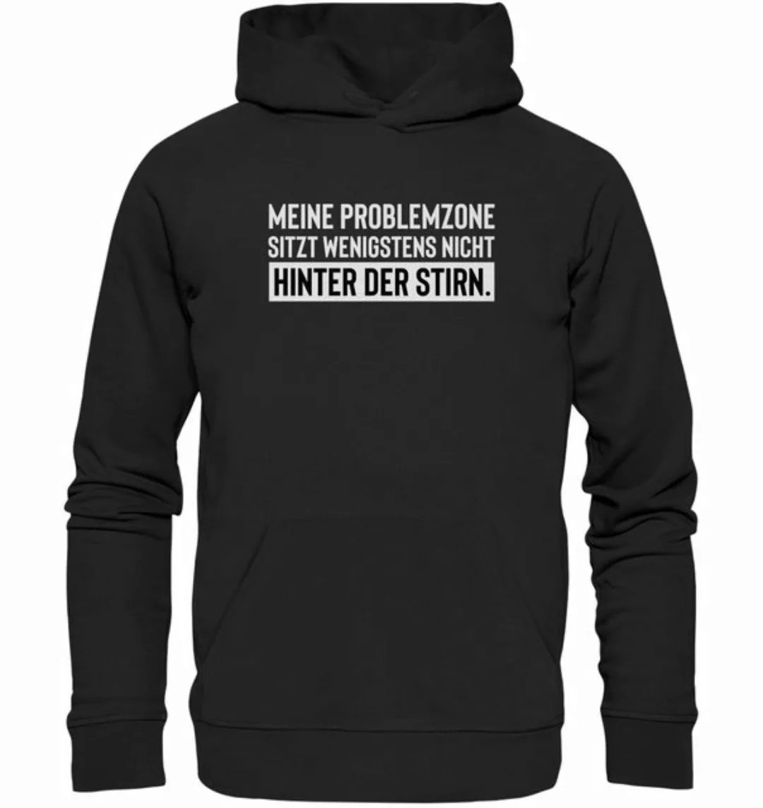 RABUMSEL Hoodie Meine Problemzone sitzt wenigstens nicht hinter der Stirn. günstig online kaufen