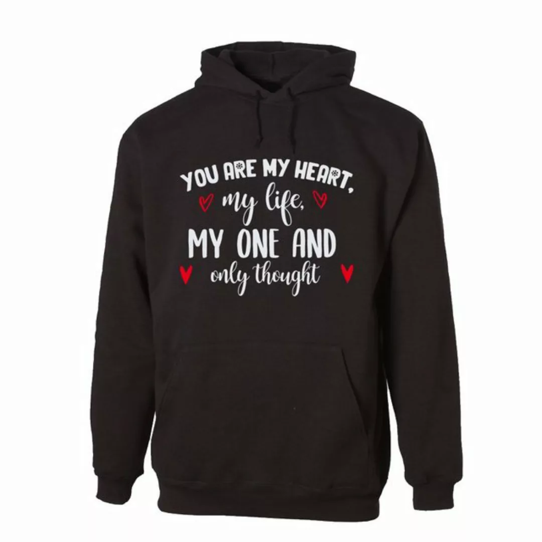 G-graphics Hoodie You are my heart, my life, my one and only thought Unisex günstig online kaufen