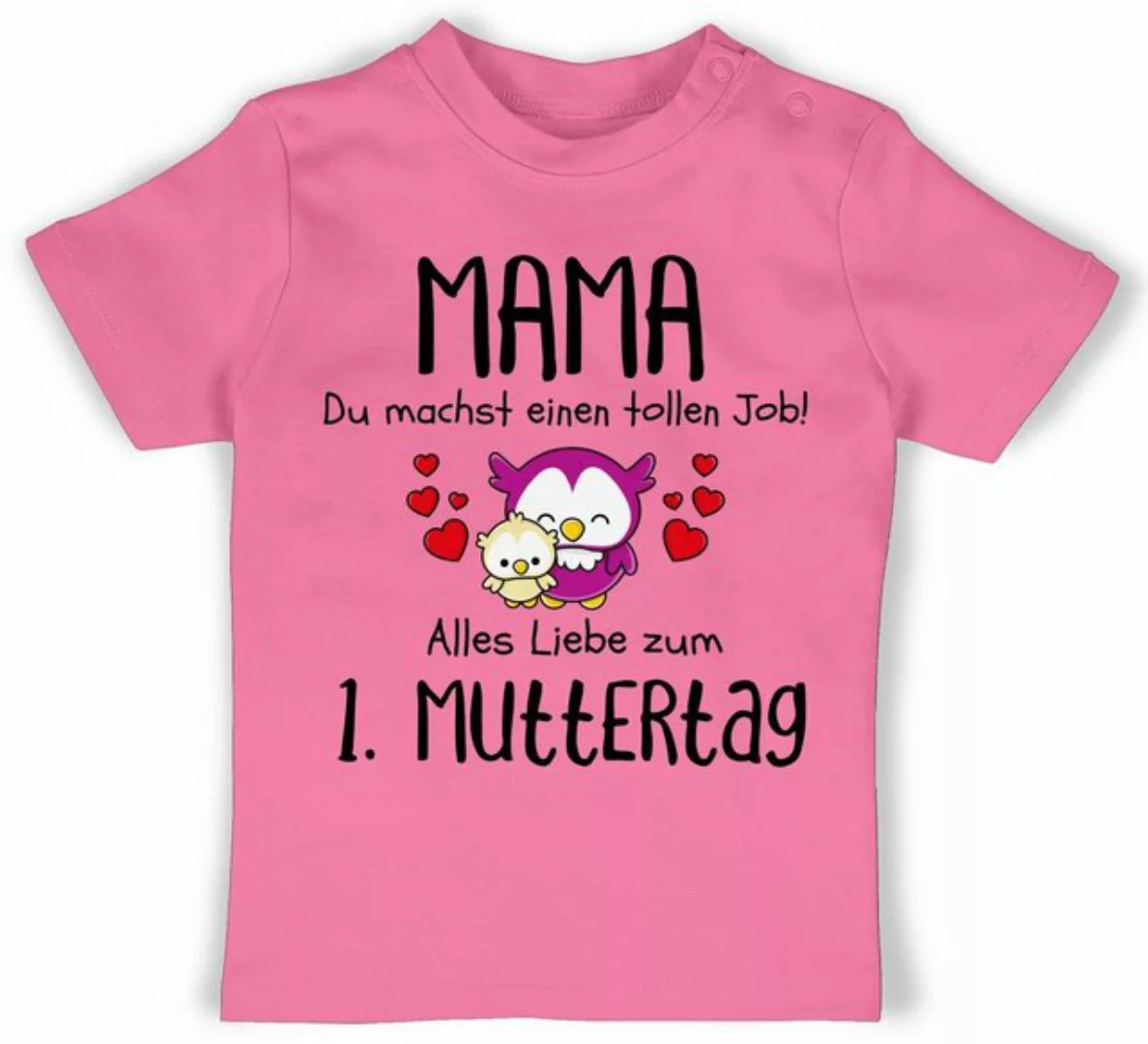 Shirtracer T-Shirt Mama - 1. Muttertag Erstes Muttertagsgeschenk Muttertags günstig online kaufen