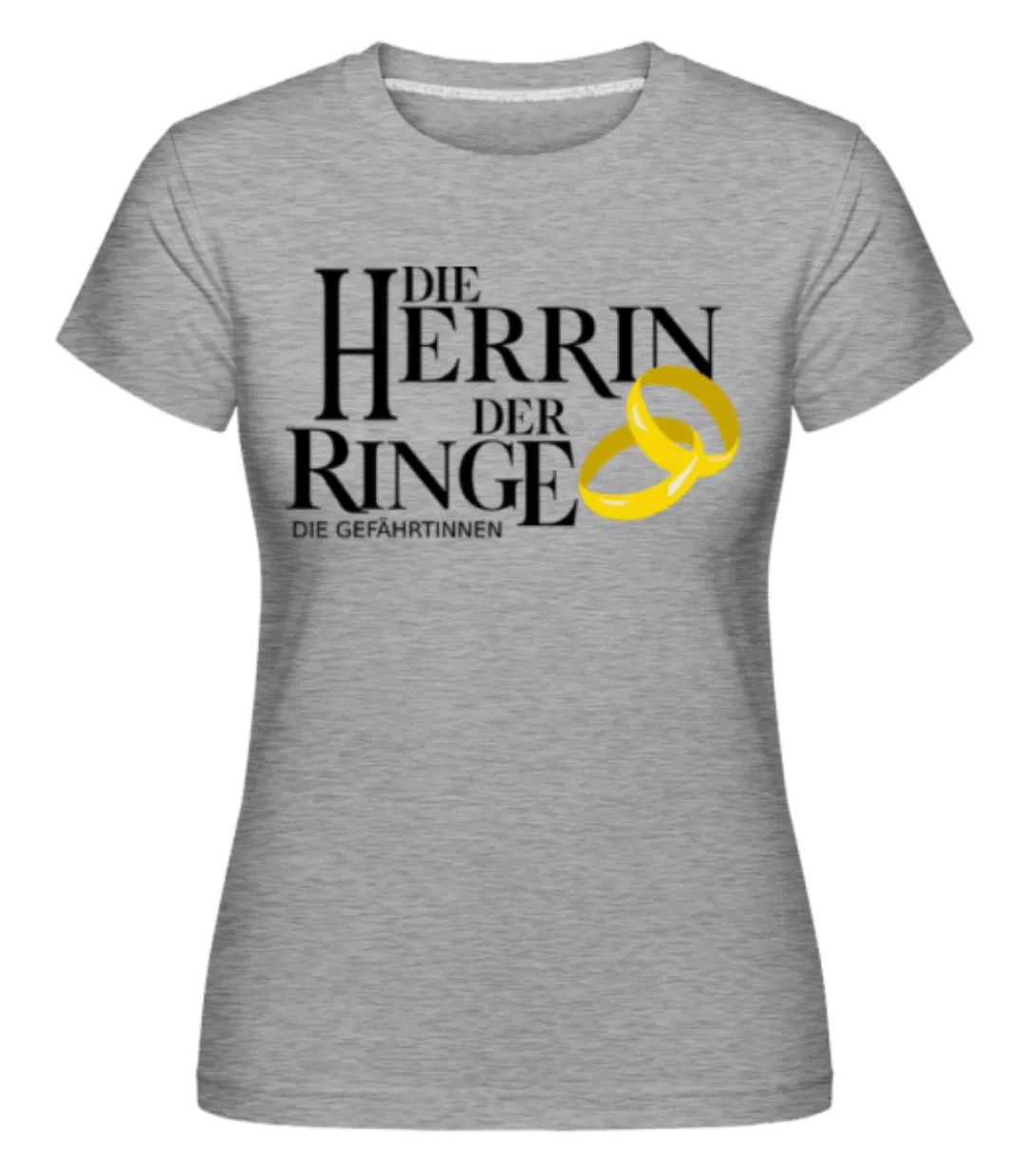 Die Herrin Der Ringe Gefährtinnen · Shirtinator Frauen T-Shirt günstig online kaufen