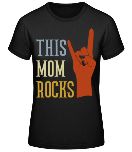 Mom Rocks · Frauen Basic T-Shirt günstig online kaufen
