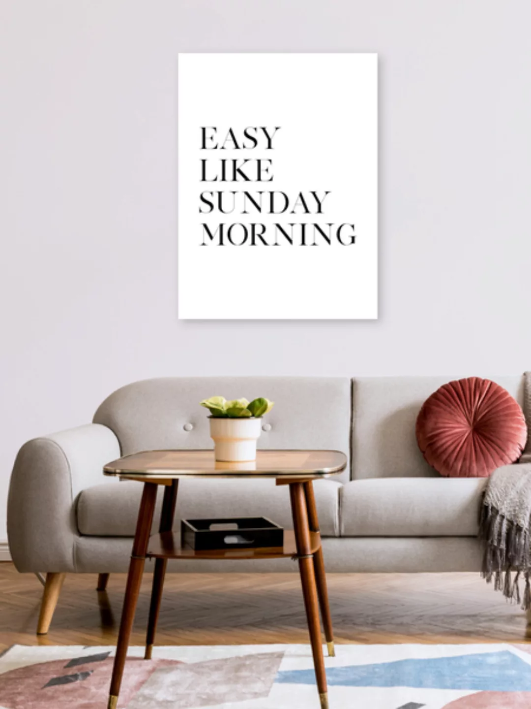 Poster / Leinwandbild - Easy Like Sunday Morning No5 günstig online kaufen