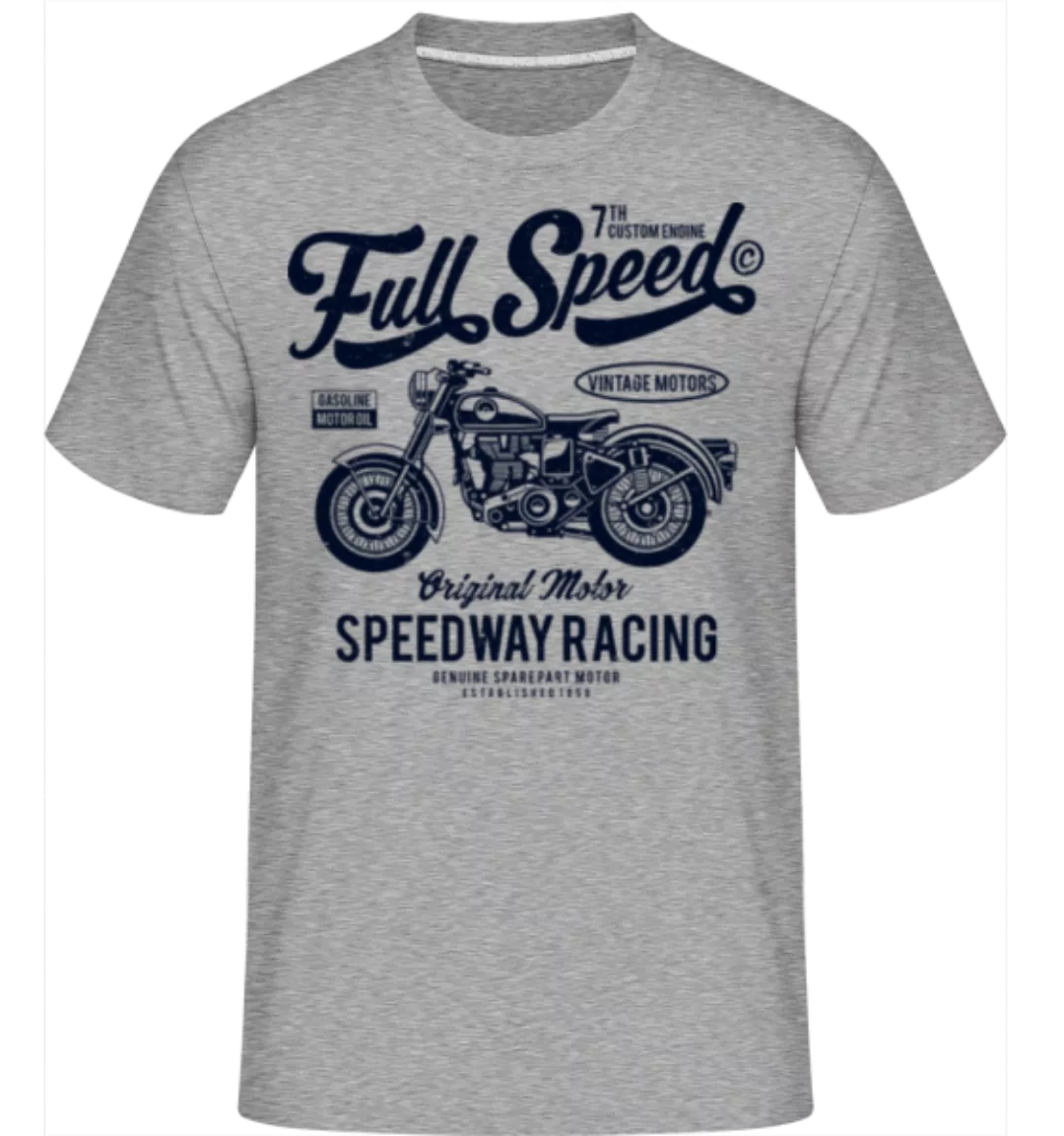 Full Speed · Shirtinator Männer T-Shirt günstig online kaufen