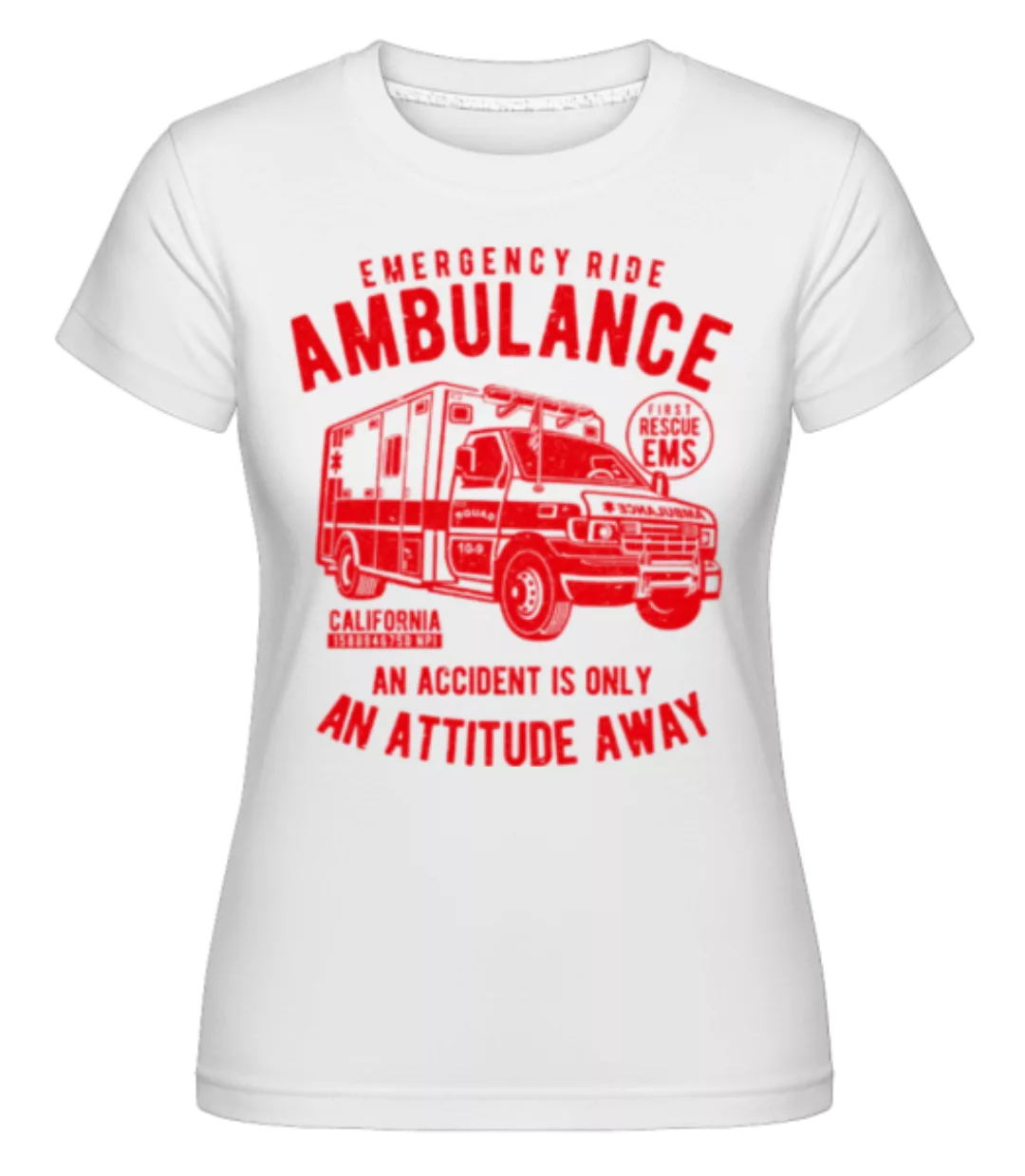 Ambulance · Shirtinator Frauen T-Shirt günstig online kaufen