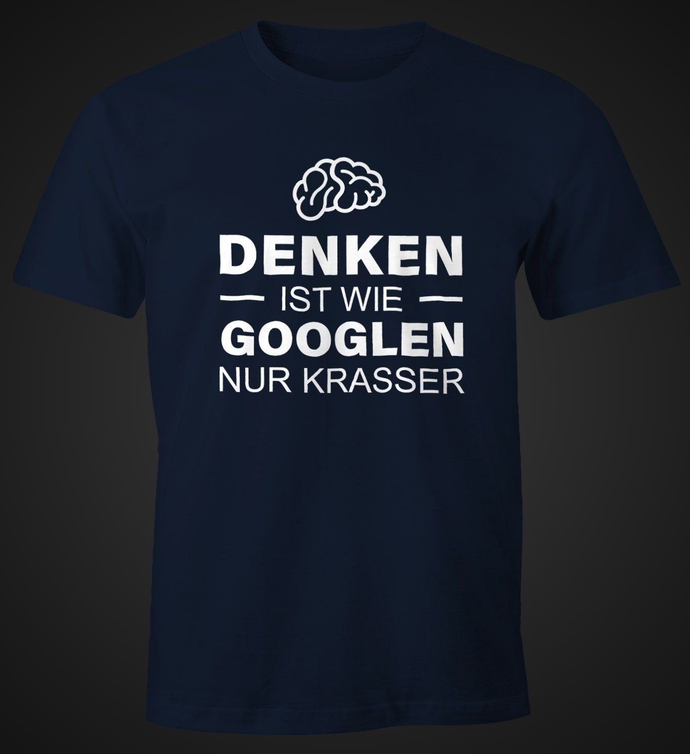 MoonWorks Print-Shirt Denken ist wie googeln günstig online kaufen