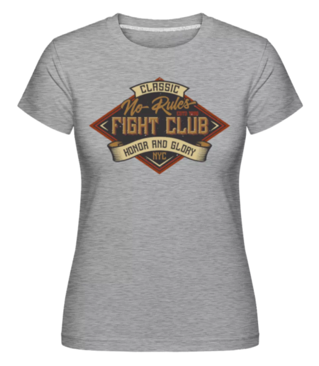 No Rules Fightclub · Shirtinator Frauen T-Shirt günstig online kaufen