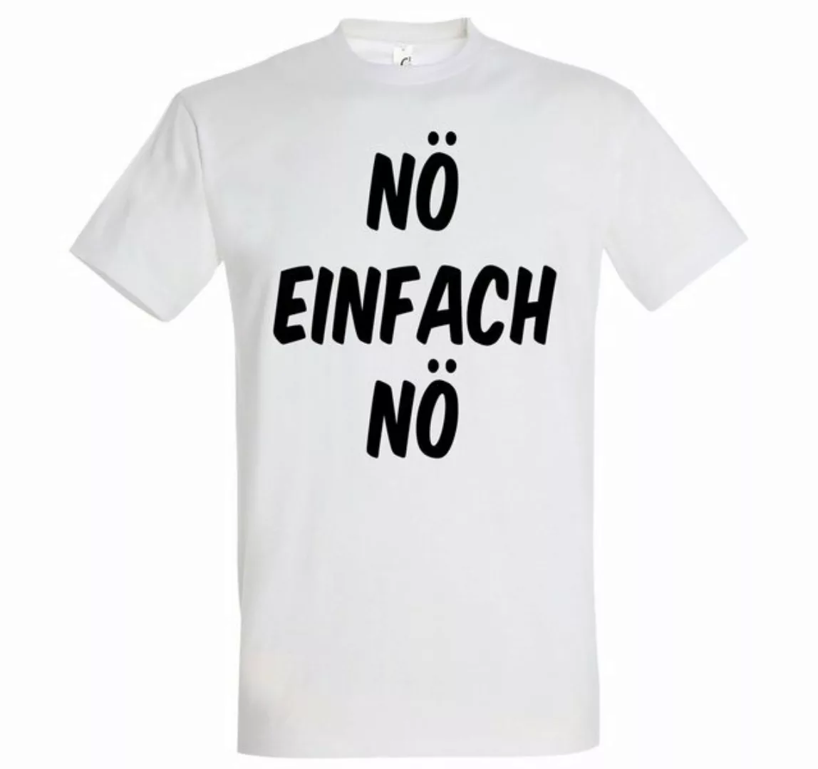 Youth Designz T-Shirt Nö Einfach Nö Herren Shirt mit Lustigem Spruch günstig online kaufen