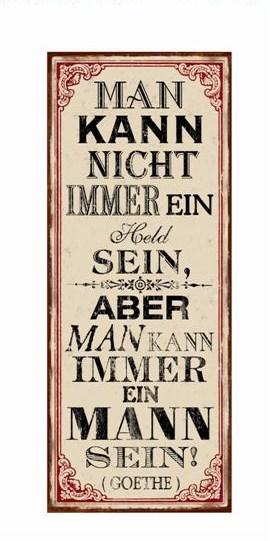 Schild - Man(n) Goethe, 76 x 30,5 cm günstig online kaufen