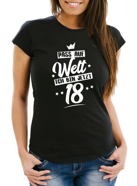 MoonWorks Print-Shirt Damen T-Shirt Pass auf Welt ich bin jetzt 18 Fun-Shir günstig online kaufen
