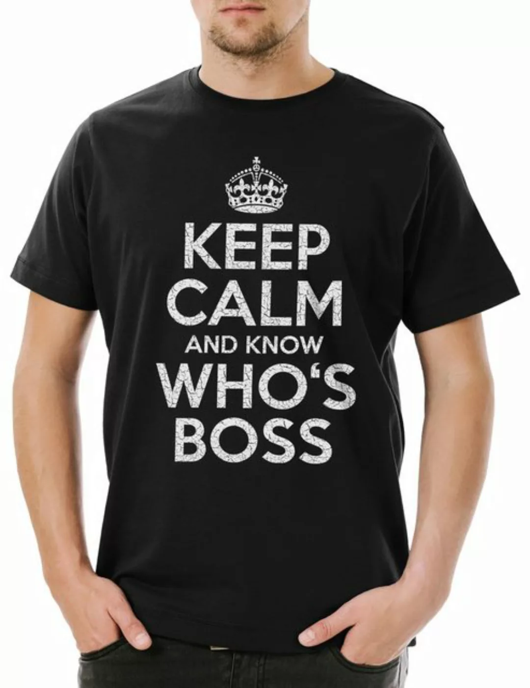 Urban Backwoods Print-Shirt Keep Calm And Know Who's Boss Herren T-Shirt Fu günstig online kaufen