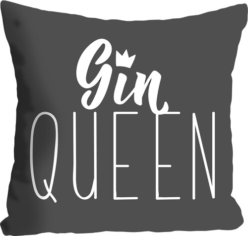 queence Dekokissen »GIN QUEEN«, mit einem Schriftzug, Kissenhülle ohne Füll günstig online kaufen