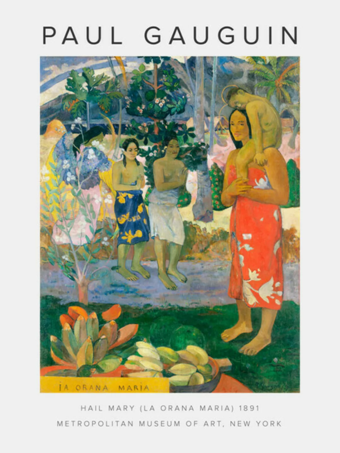 Poster / Leinwandbild - Hail Mary (La Orana Maria) Von Paul Gauguin günstig online kaufen