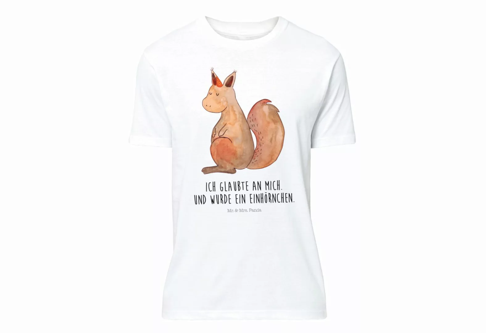 Mr. & Mrs. Panda T-Shirt Einhörnchen Glaube - Weiß - Geschenk, Einhorn, Uni günstig online kaufen