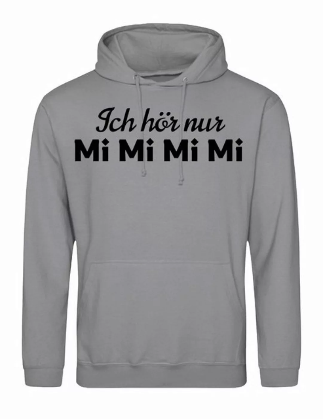 Youth Designz Kapuzenpullover "Ich höre nur MiMiMiMi" Herren Hoodie Pullove günstig online kaufen